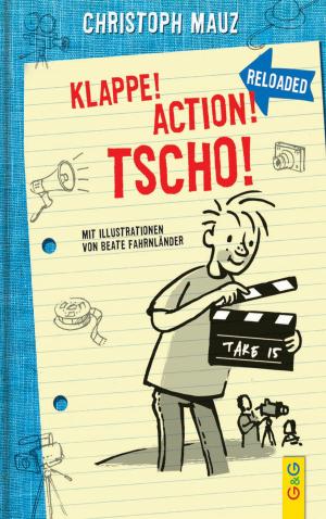 Book cover of Klappe! Action! Tscho!