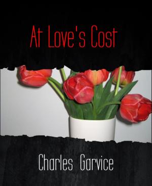 bigCover of the book At Love's Cost by 
