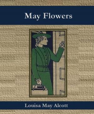 Cover of the book May Flowers by Daniel Coenn