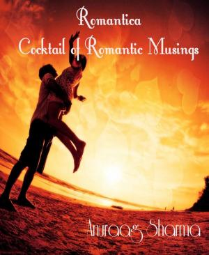 bigCover of the book Romantica - Cocktail of Romantic Musings by 