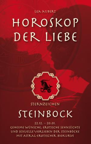 Book cover of Horoskop der Liebe – Sternzeichen Steinbock