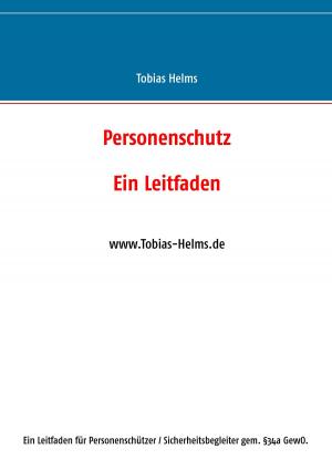 Cover of the book Personenschutz by Harry Eilenstein