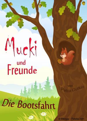 Book cover of Mucki und Freunde - Die Bootsfahrt