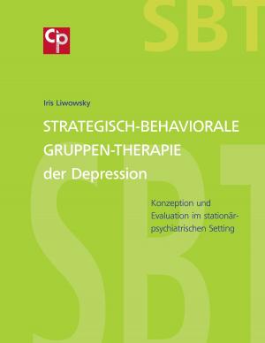 Cover of the book Strategisch-Behaviorale Gruppen-Therapie der Depression by Sabine Wolff