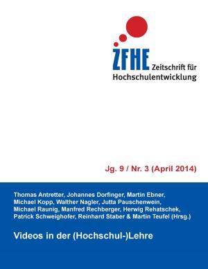 Cover of the book Videos in der (Hochschul-)Lehre by Bernhard J. Schmidt