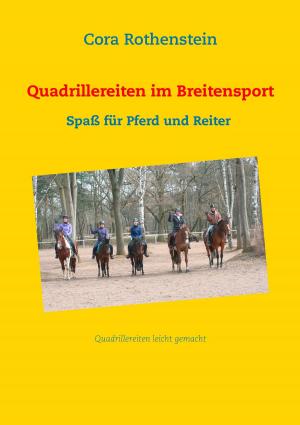 Cover of the book Quadrillereiten im Breitensport by Volker Krahn