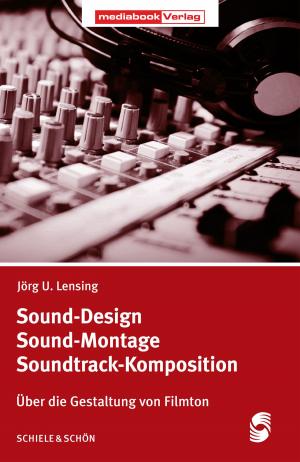 Cover of the book Sound-Design, Sound-Montage, Soundtrack-Komposition by Michael MacLeod
