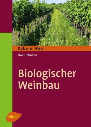 Cover of the book Biologischer Weinbau by Klaus Richarz