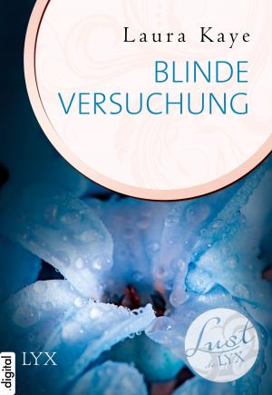 Cover of Lust de LYX - Blinde Versuchung
