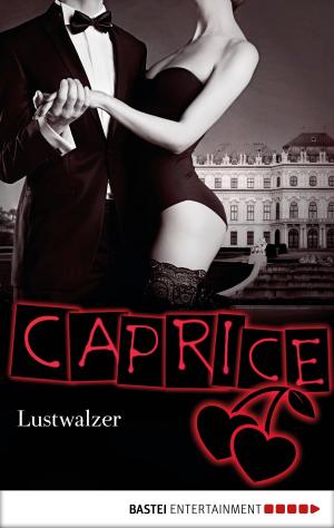 Cover of the book Lustwalzer - Caprice by Hazel Pearce