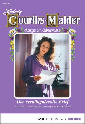 Book cover of Hedwig Courths-Mahler - Folge 015