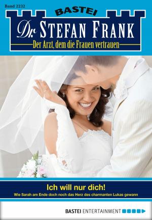 Book cover of Dr. Stefan Frank - Folge 2232