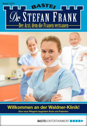 Cover of the book Dr. Stefan Frank - Folge 2233 by Jenke von Wilmsdorff