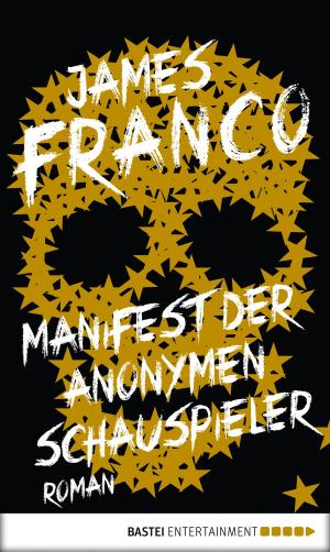 Cover of the book Manifest der Anonymen Schauspieler by Stefan Frank