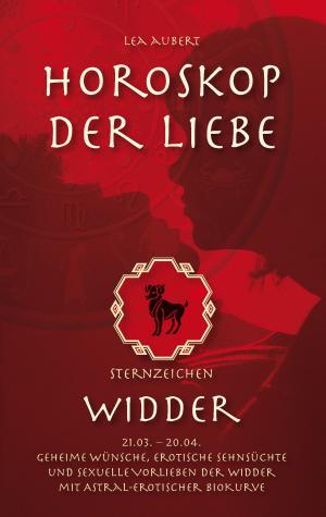 Book cover of Horoskop der Liebe – Sternzeichen Widder