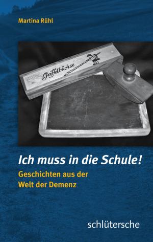 Cover of the book Ich muss in die Schule! by Andrea Micus