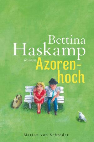 Cover of the book Azorenhoch by Elfie Ligensa
