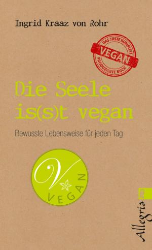 Book cover of Die Seele is(s)t vegan