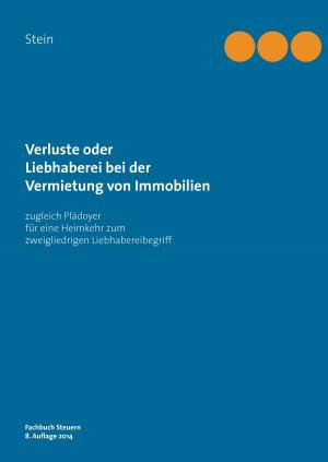 Cover of the book Verluste oder Liebhaberei bei der Vermietung von Immobilien by Anne Joy