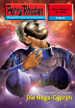 Cover of the book Perry Rhodan 2435: Die Nega-Cypron by Jill Gregory