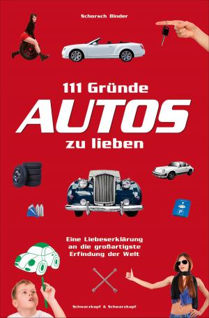 Cover of 111 Gründe, Autos zu lieben