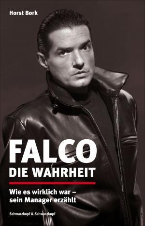 Book cover of Falco: Die Wahrheit