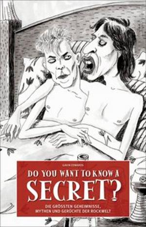 Cover of the book Do You Want To Know A Secret? by Schorsch Binder