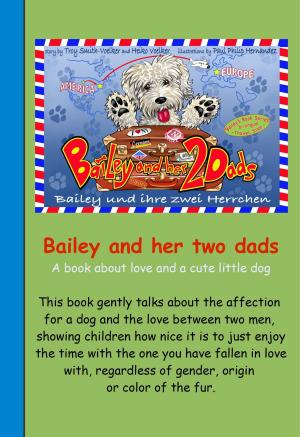 Cover of the book Bailey And Her Two Dads - Band 1 - English Edition by null Robinson