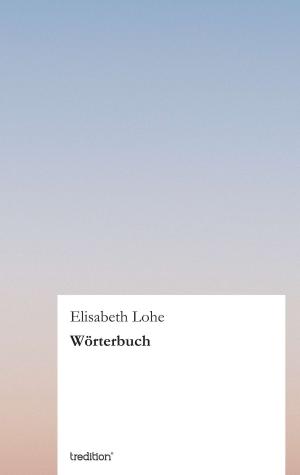 Cover of the book Wörterbuch by Renate  Eichenberger