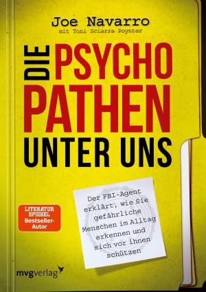 Cover of the book Die Psychopathen unter uns by Kurt Tepperwein