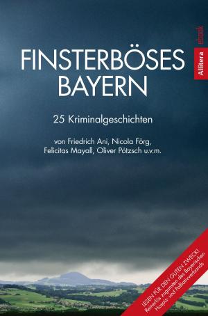 Book cover of Finsterböses Bayern