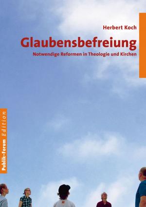 Cover of the book Glaubensbefreiung by Eugen Drewermann