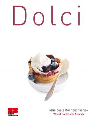 Cover of the book Dolci by Christine Metzger, Elisabeth Ruckser