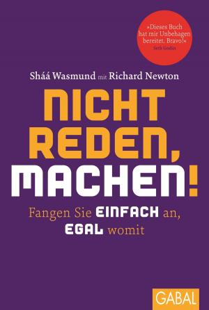 Cover of the book Nicht reden, machen! by Stephen R. Covey, Breck England