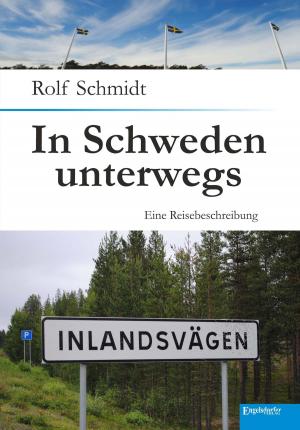 Cover of the book In Schweden unterwegs by Horst-Joachim Rahn