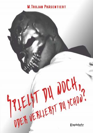 Cover of the book Spielst du noch, oder verlierst du schon? by B. Horst Feuer