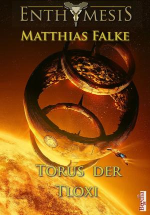 Cover of the book Torus der Tloxi by Bernhard Giersche, Martin Janzik