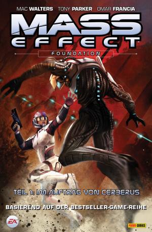 Book cover of Mass Effect Band 5 - Foundation 1 - Im Auftrag von Cerberus