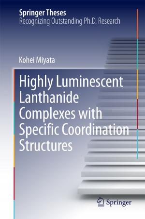 Cover of the book Highly Luminescent Lanthanide Complexes with Specific Coordination Structures by Kiyohiro Ikeda, Kazuo Murota