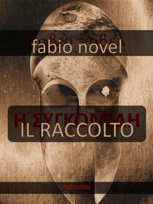 Cover of the book Il raccolto by Russ Linton