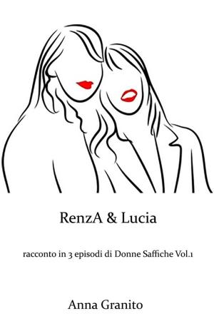 Cover of the book Renza & lucia by Christl Holz