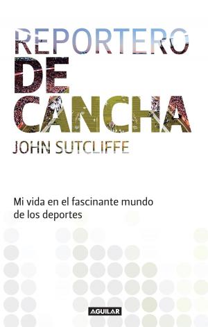 Cover of the book Reportero de cancha by Guadalupe Loaeza