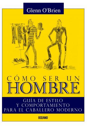 Cover of the book Cómo ser un hombre by Enrique Maza