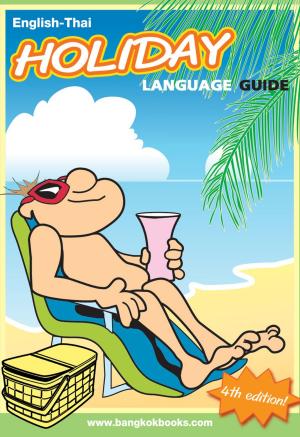 Cover of the book English-Thai - Holiday Language Guide by J.F. Gump