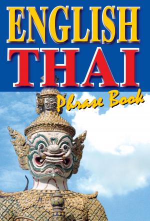Cover of the book English-Thai - Phrase Book by L. W. Brook