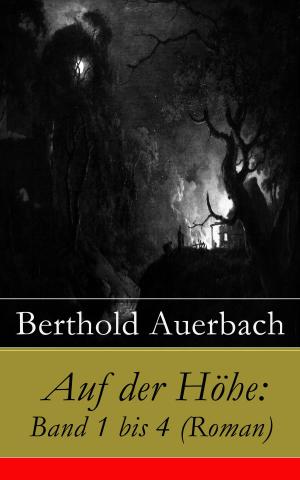 Cover of the book Auf der Höhe: Band 1 bis 4 (Roman) by Émile Gaboriau