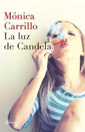 Cover of the book La luz de Candela by Laura Gallego