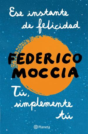 Cover of the book Ese instante de felicidad + Tú, simplemente tú (pack) by Michael Hjorth