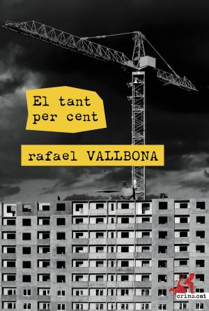 Cover of the book El tant per cent by Alexis Ravelo Betancor