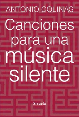 Cover of the book Canciones para una música silente by Italo Calvino, Italo Calvino